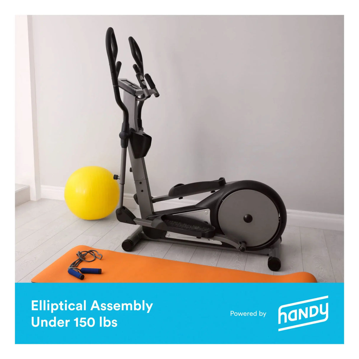 Handy Elliptical Assembly | Professional Setup under 150 lbs Handy