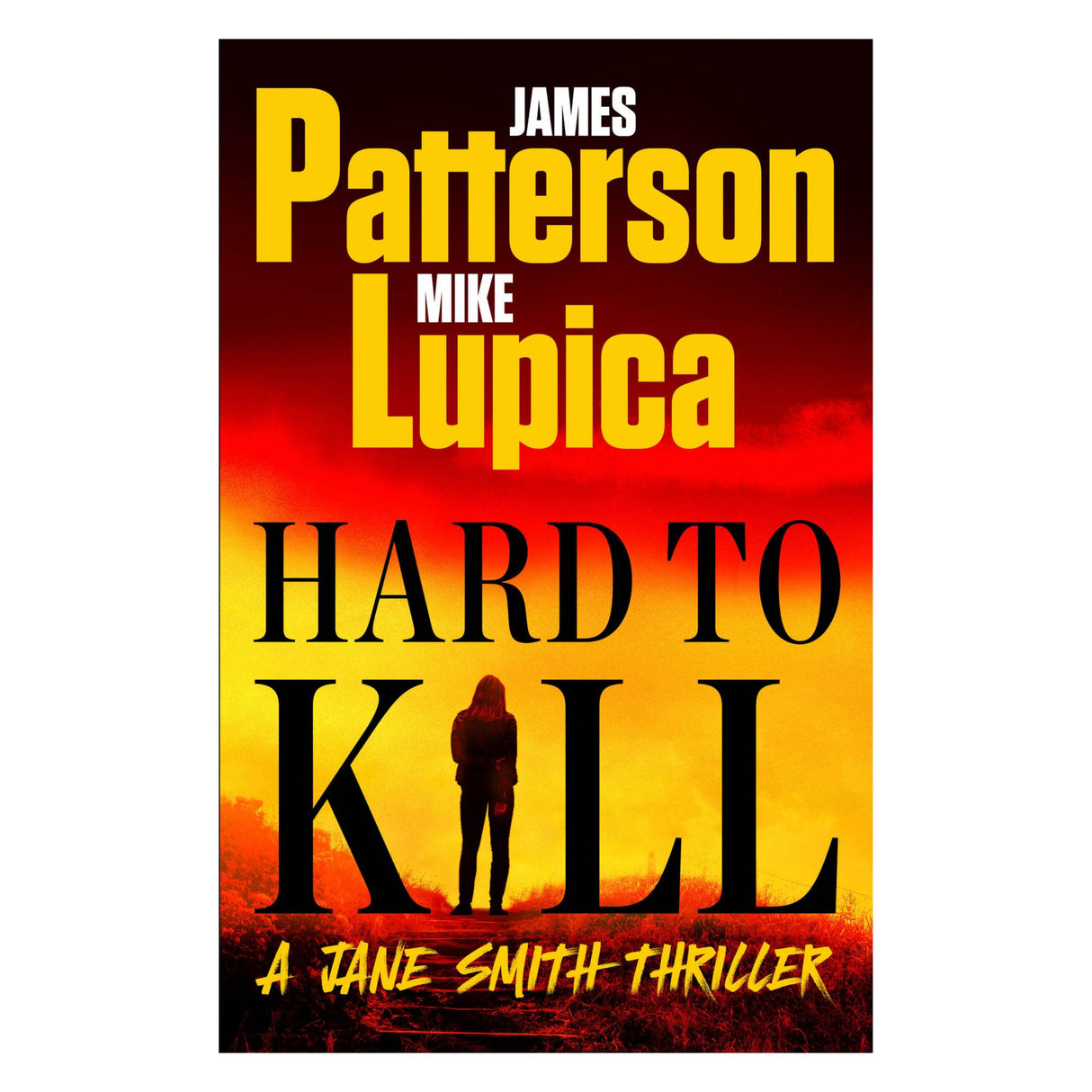 Hard to Kill Jane Smith Thriller Book