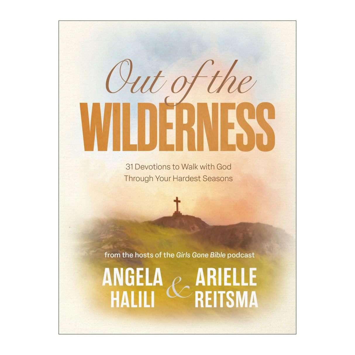 Out of the Wilderness Devotional | 31 Devotions for Hard Seasons Random House Inc.