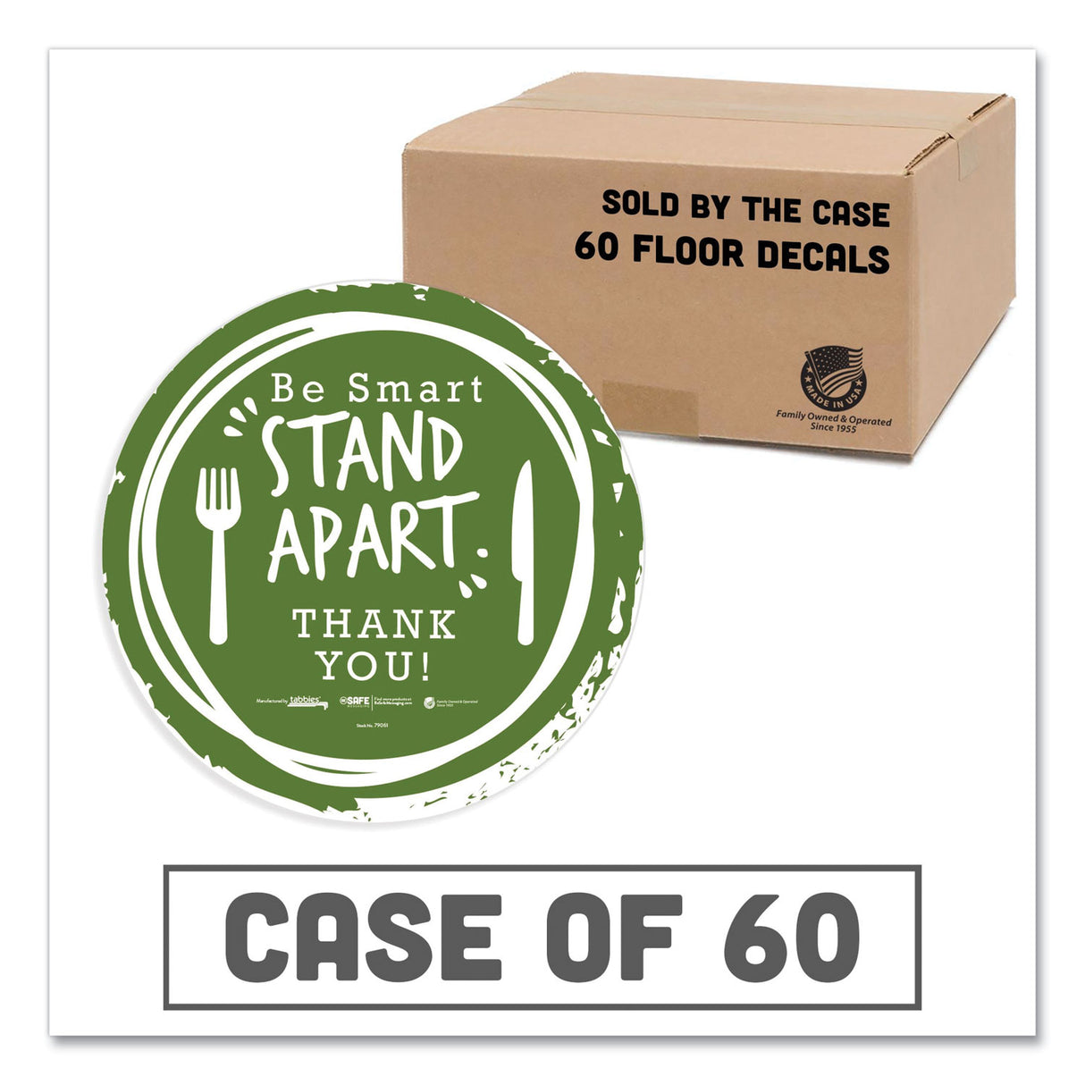 Tabbies BeSafe Messaging Floor Decals, Be Smart Stand Apart; Knife/Fork; Thank You, 12" Dia., Green/White, 60/Carton (79161)