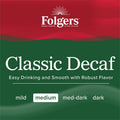 J.M. Smucker Folgers Ground Classic Decaf Coffee, FOL30406